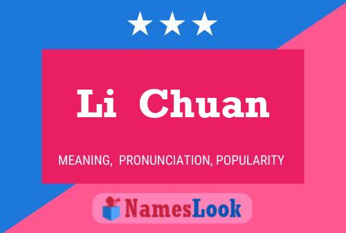 Li  Chuan Name Poster