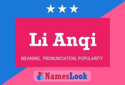 Li Anqi Name Poster