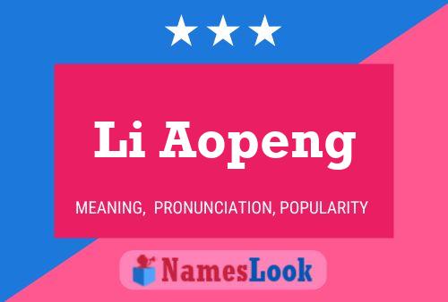 Li Aopeng Name Poster