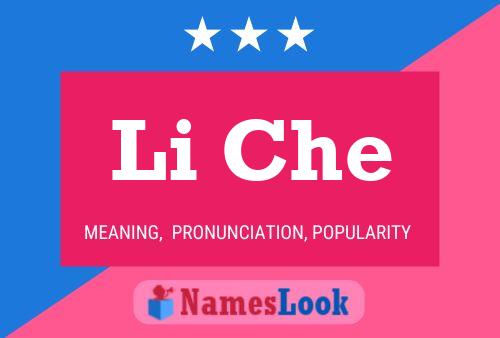 Li Che Name Poster