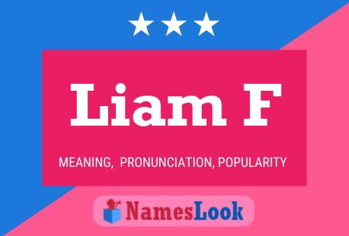 Liam F Name Poster