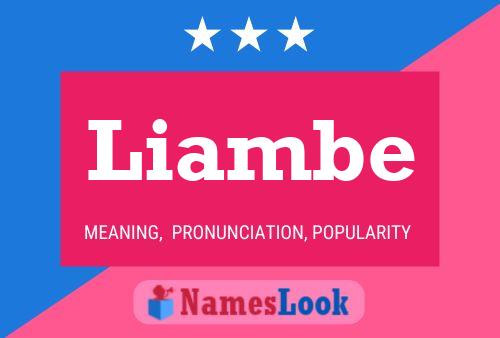 Liambe Name Poster