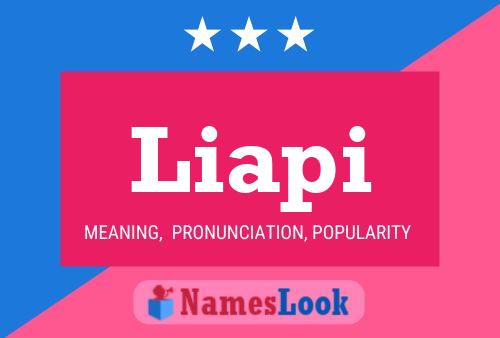 Liapi Name Poster