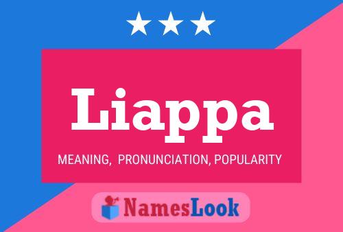 Liappa Name Poster