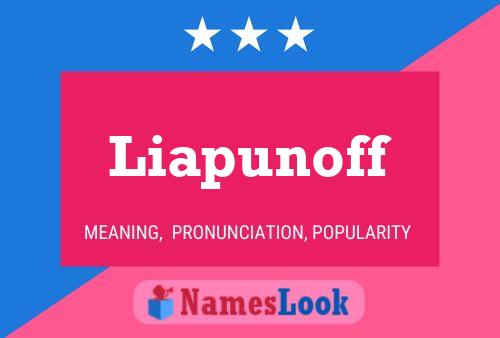 Liapunoff Name Poster