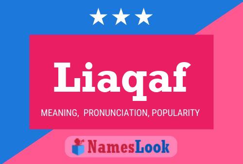 Liaqaf Name Poster