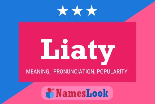 Liaty Name Poster