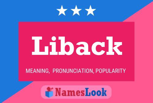 Liback Name Poster