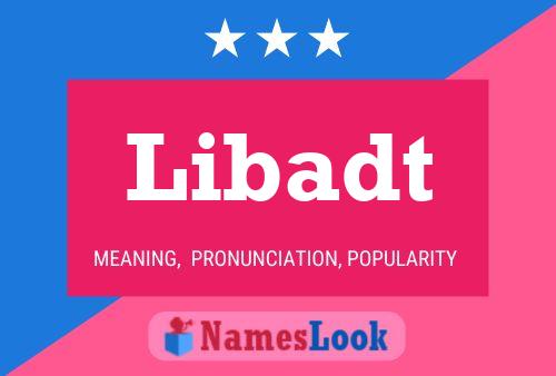 Libadt Name Poster