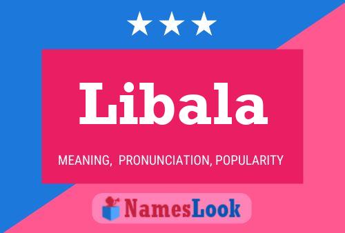 Libala Name Poster