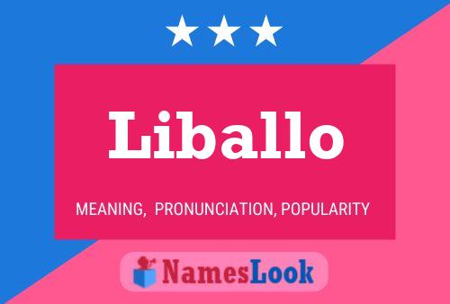 Liballo Name Poster