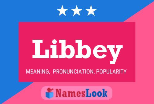 Libbey Name Poster