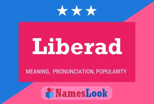 Liberad Name Poster