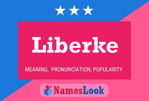 Liberke Name Poster