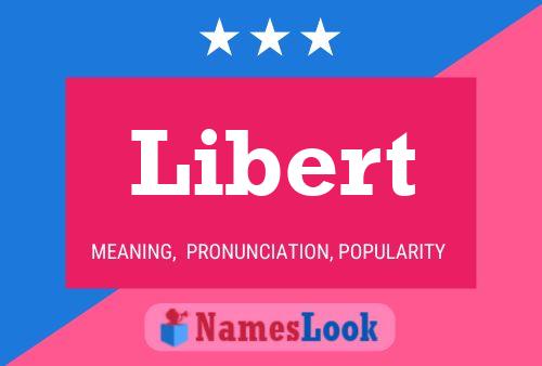 Libert Name Poster