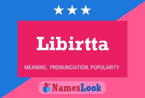 Libirtta Name Poster