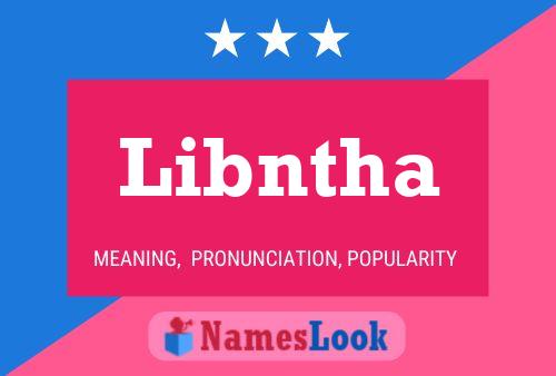 Libntha Name Poster