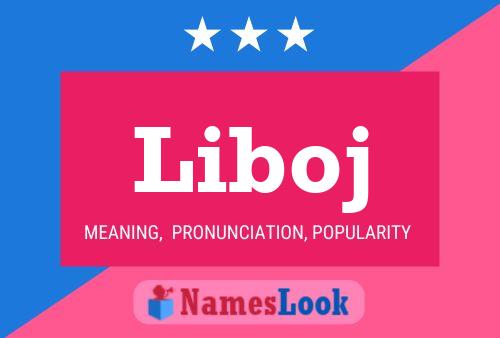 Liboj Name Poster