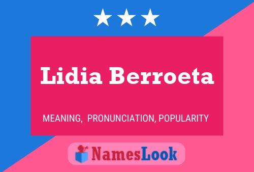 Lidia Berroeta Name Poster