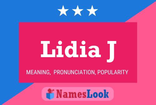 Lidia J Name Poster