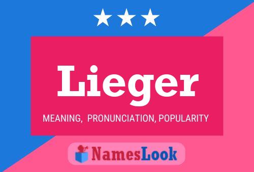 Lieger Name Poster