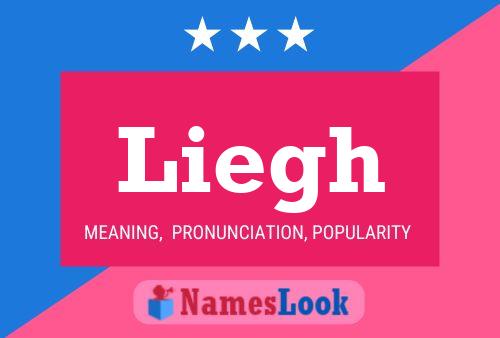 Liegh Name Poster