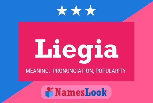 Liegia Name Poster