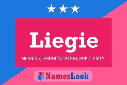 Liegie Name Poster