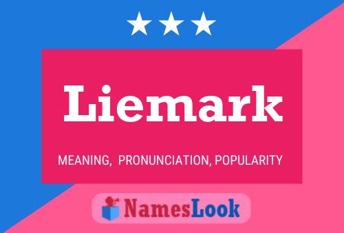 Liemark Name Poster