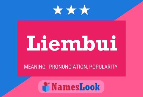 Liembui Name Poster