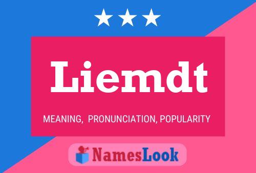 Liemdt Name Poster