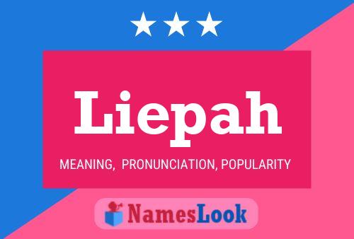 Liepah Name Poster