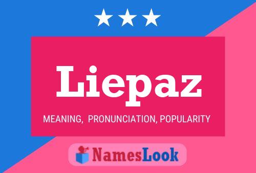 Liepaz Name Poster