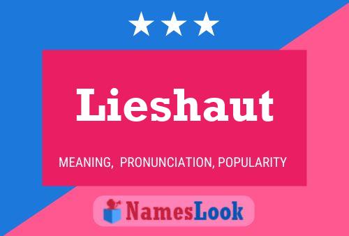 Lieshaut Name Poster