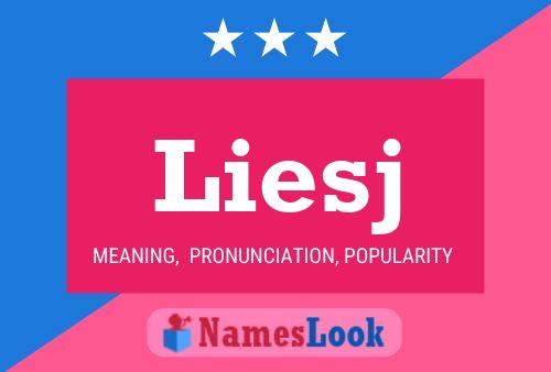 Liesj Name Poster