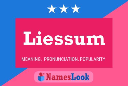 Liessum Name Poster