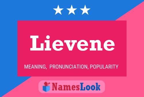 Lievene Name Poster