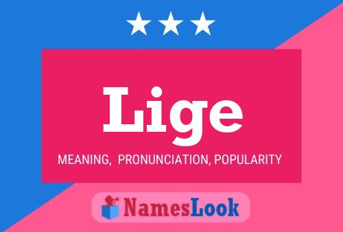 Lige Name Poster