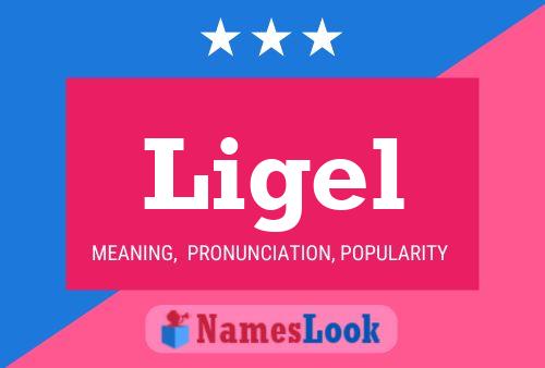 Ligel Name Poster