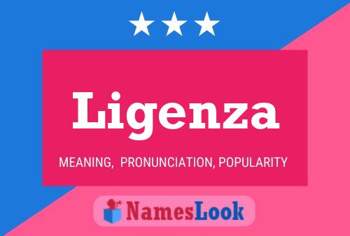 Ligenza Name Poster