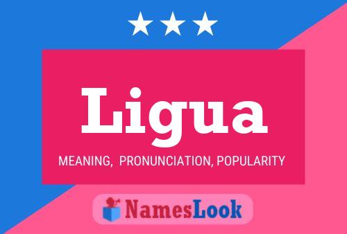 Ligua Name Poster