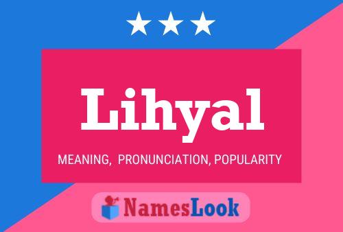 Lihyal Name Poster