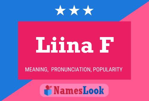 Liina F Name Poster