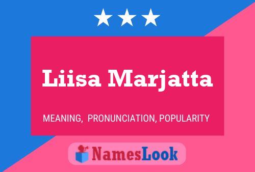 Liisa Marjatta Name Poster