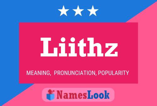 Liithz Name Poster