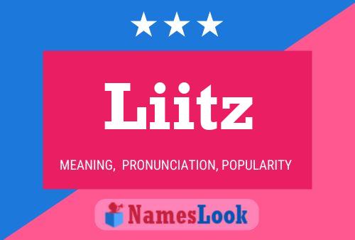 Liitz Name Poster