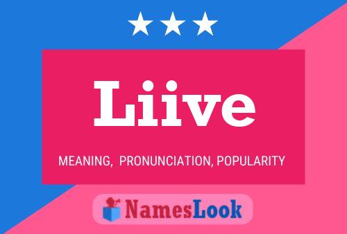 Liive Name Poster