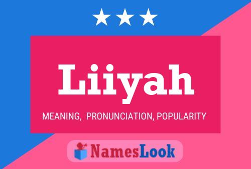 Liiyah Name Poster