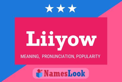 Liiyow Name Poster