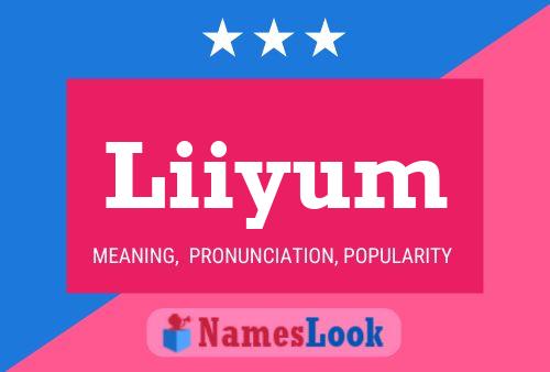 Liiyum Name Poster